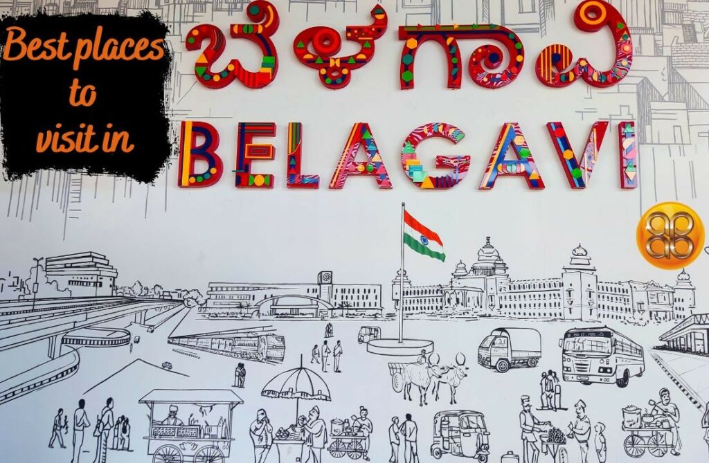 Best places to visit in Belagavi Top places to visit in Belagavi or Belgaum Things to do in Belagavi