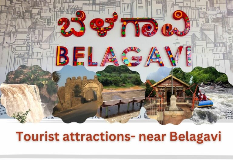 Tourist attractions – one day trip spots near Belagavi